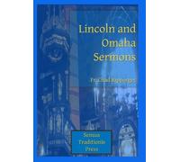 Chad a Ripperger Lincoln and Omaha Sermons (Tascabile)