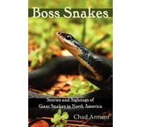 Chad Arment Boss Snakes (Tascabile)