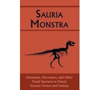 Chad Arment Sauria Monstra (Tascabile)