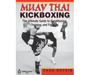 Chad Boykin Muay Thai Kickboxing (Tascabile)
