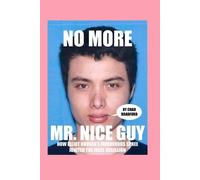 Chad Bradford No More Mr. Nice Guy (Tascabile)