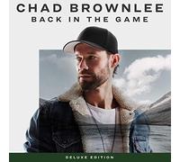 Chad Brownlee - Back In The Game