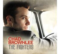 Chad Brownlee Fighters (CD)
