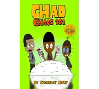Chad: Chaos 101