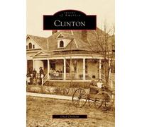 Chad Chisholm Clinton (Tascabile) Images of America