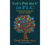 Chad Dumas Let's Put the C in PLC (Tascabile)