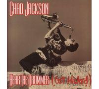 Chad Jackson - Chad Jackson / Hear The Drummer Get Wicked