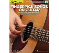 Chad Johnson How to Fingerpick Songs on Guitar (Mixed Media Product)