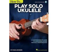 Chad Johnson How to Play Solo Ukulele (Tascabile)