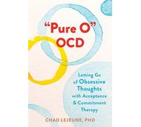 Chad LeJeune "Pure O" OCD (Tascabile)