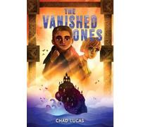 Chad Lucas The Vanished Ones (Copertina rigida)
