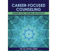 Chad Luke Melinda Gibbons Career-Focused Counseling (Tascabile)