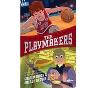 Chad Morris Shelly Brown The Playmakers (Copertina rigida)