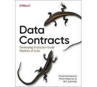 Chad Sanderson Mark Freeman Data Contracts (Tascabile)