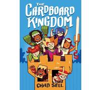 Chad Sell The Cardboard Kingdom (Copertina rigida) Cardboard Kingdom