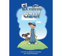 Chad Thompson El niño azul (Tascabile) Early Literacy