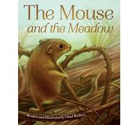 Chad Wallace Mouse and the Meadow (Copertina rigida)