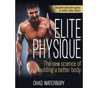Chad Waterbury Elite Physique (Tascabile)