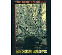 Chadbourne Eugene & Andrea Centazzo - German Horse (2 CD)