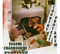 Chadbourne,Eugene & Noahjohn - Country Protest Anew