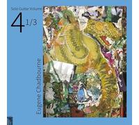 Chadbourne, Eugene - Solo Guitar Volume 4-1/3