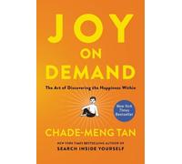 Chade-Meng Tan Joy on Demand (Tascabile)