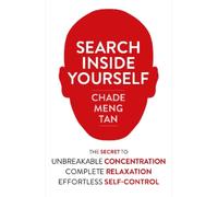 Chade-Meng Tan Search Inside Yourself (Tascabile)