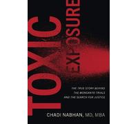 Chadi Nabhan Toxic Exposure (Copertina rigida)