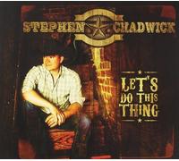 Chadwick, Stephen - Let's Do This Thing