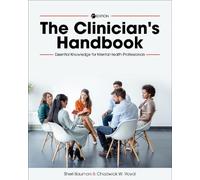 Chadwick W. Royal Sheri Bauman The Clinician's Handbook (Tascabile)