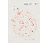 Chae: Korean Slow Food for a Better Life