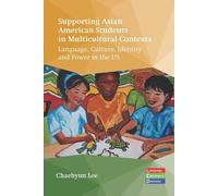Chaehyun Lee Supporting Asian American Students in Multicultu (Copertina rigida)