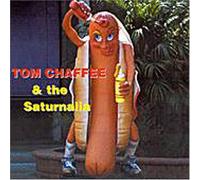 Chaffee, Tom - Tom Chaffee & the Saturnalia