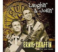 Chaffin Ernie Laughin' and Jokin' - The Sun Years (CD) Album