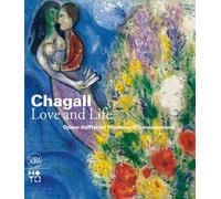 Chagall. Love and life. Ediz. illustrata