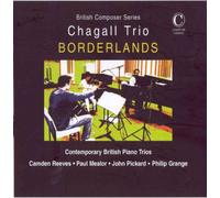 Chagall Trio - Contemp.British Piano