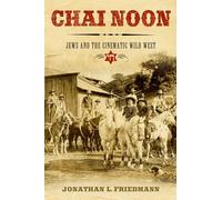Chai Noon: Jews and the Cinematic Wild West