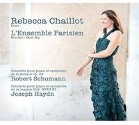 Chaillot,Rebecca - Schumann: Concerto pour Piano