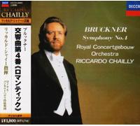 Chailly, Riccardo - BRUCKNER:SYMPHONY NO.4
