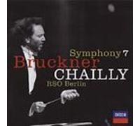 Chailly ,Rso Berlin - Bruckner:Symphony No 7 By Chailly ,Rso Berlin (2000-04-10)
