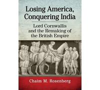 Chaim M. Rosenberg Losing America, Conquering India (Tascabile)