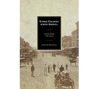 Chaim M. Rosenberg Yankee Colonies across America (Copertina rigida)