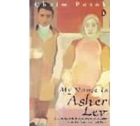 Chaim Potok My Name is Asher Lev (Tascabile)
