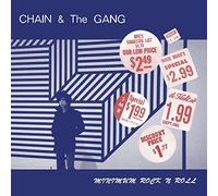 Chain And The Gang - Minimum Rock N Roll