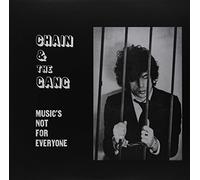 Chain And The Gang - Music S Not For Everyone