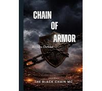 Chain of Armor: Born to Defend: 3