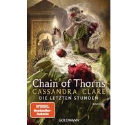 Chain of Thorns: Die Letzten Stunden 3