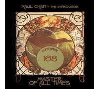 Chain, Paul The Improvisor - Master Of All Times