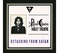 Chain Paul, Violet Theatre - Detaching From Satan