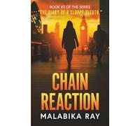 Chain Reaction: Buried secrets. Fatal clues. No one falls by accident.: 2